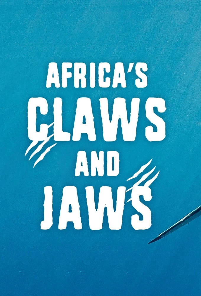 Phim Africa's Claws and Jaws - Africa's Claws and Jaws (2017)