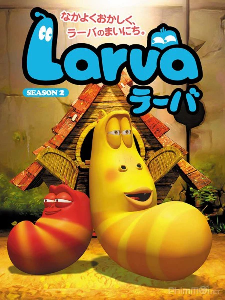 Phim Ấu trùng tinh nghịch (Phần 2) - Larva (Season 2) (2013)