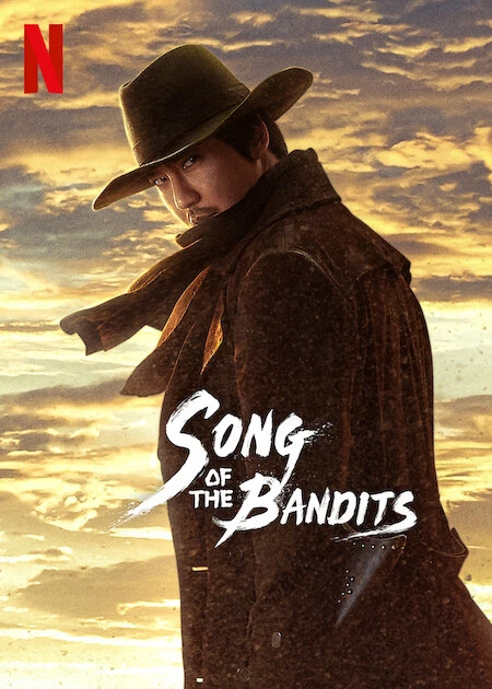 Phim Bài ca của lưỡi kiếm - Song of the Bandits (2023)