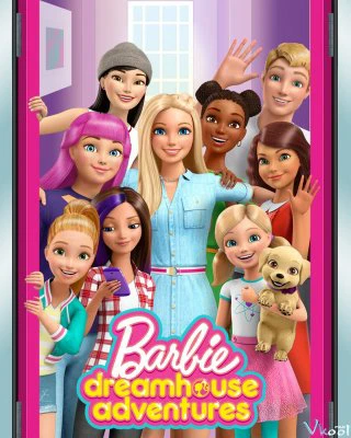 Phim Barbie Dreamhouse Adventures (Phần 2) - Barbie Dreamhouse Adventures (Season 2) (2018)