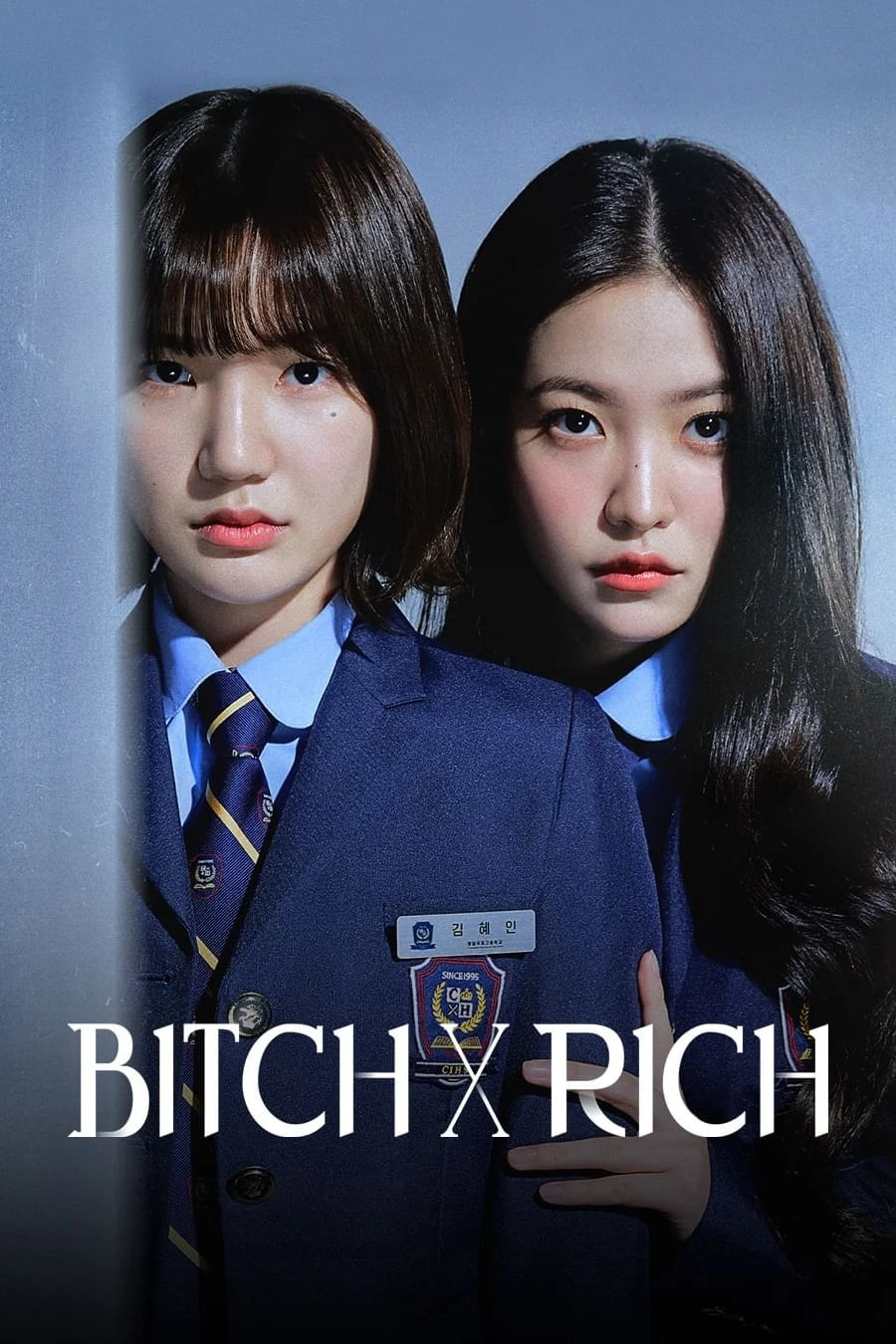 Phim Chị Đại Học Đường - BITCH X RICH (2023)