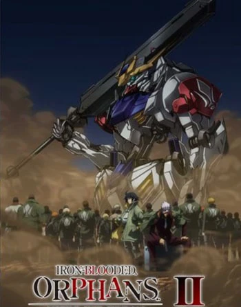 Phim Chiến sĩ cơ động Gundam: Thiết huyết cô nhi (Phần 2) - Mobile Suit Gundam: Iron-Blooded Orphans (Season 2) (2015)