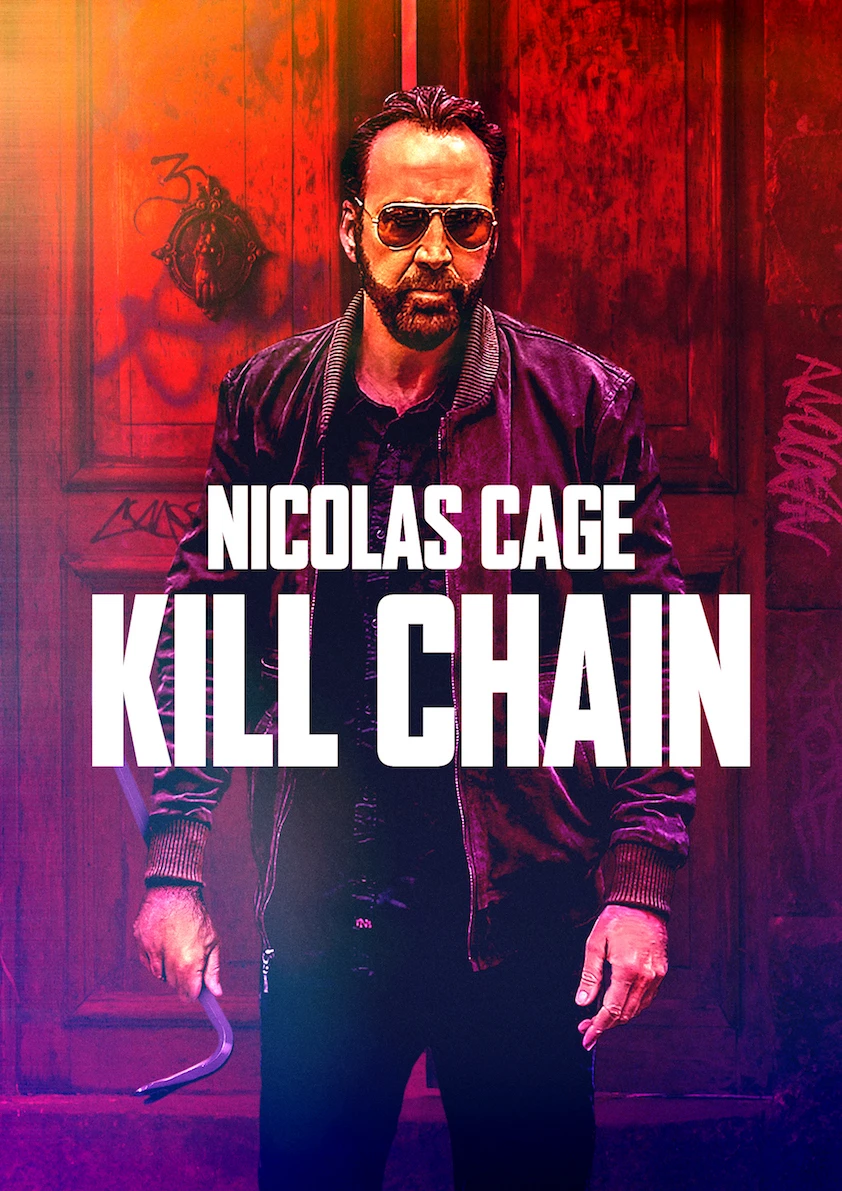 Phim Chuỗi Chết Chóc - Kill Chain (2019)