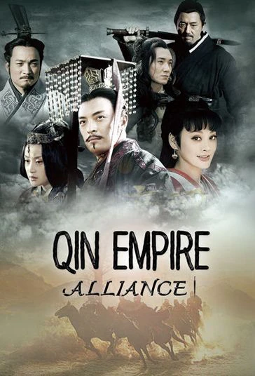 Phim Đại Tần Đế Quốc: Chí thiên hạ - Qin Empire: Alliance (2009)