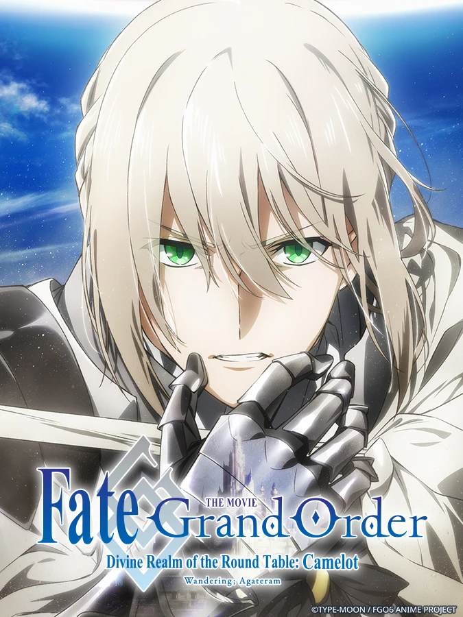 Phim Fate/Grand Order: Thánh địa bàn tròn Camelot: Tiền truyện: Wandering; Agateram - Fate/Grand Order -神聖円卓領域キャメロット- 前編 Wandering; Agateram (2020)