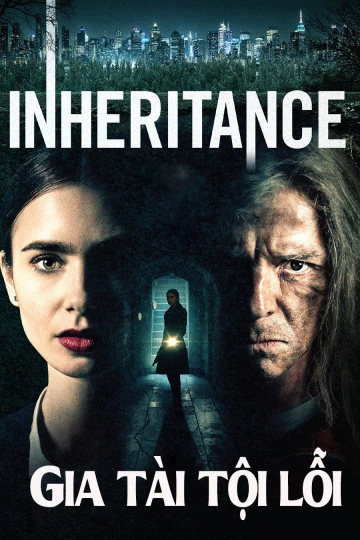 Phim Gia Tài Tội Lỗi - Inheritence (2020)