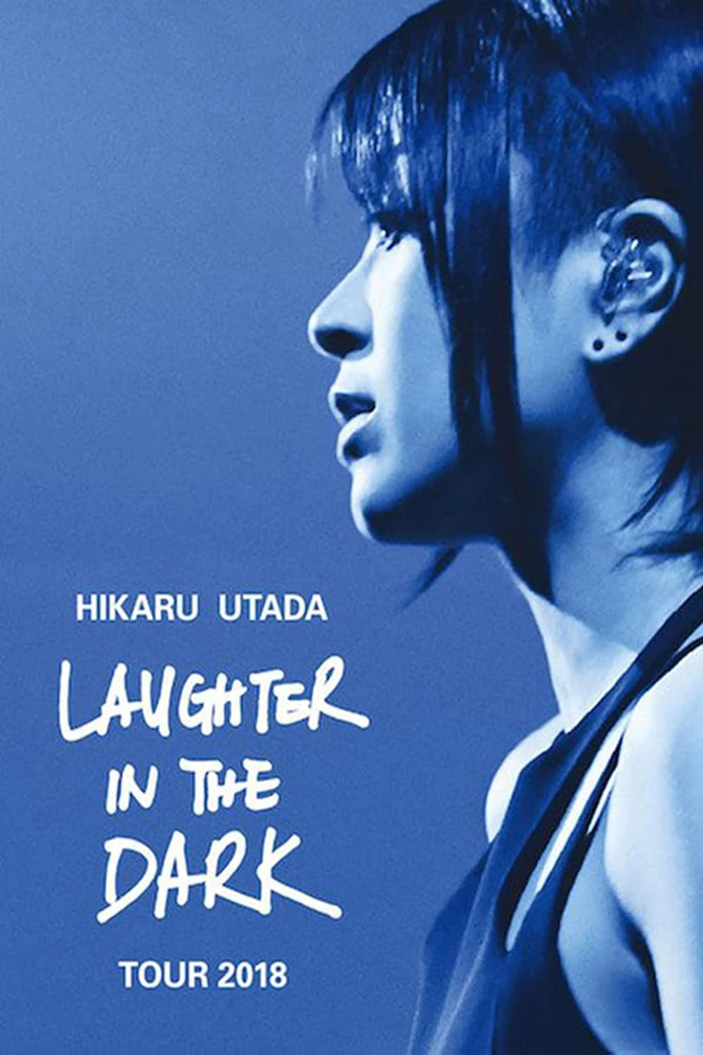 Phim Hikaru Utada: Tiếng cười trong bóng tối 2018 - Hikaru Utada Laughter in the Dark Tour 2018 (2018)