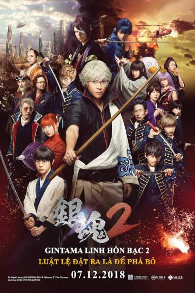 Phim Linh Hồn Bạc 2: Luật Lệ Đặt Ra Là Để Phá Bỏ - Gintama 2: Rules are Made to be Broken (2018)