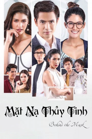 Phim Mặt Nạ Thủy Tinh - Behind The Mask (2018)