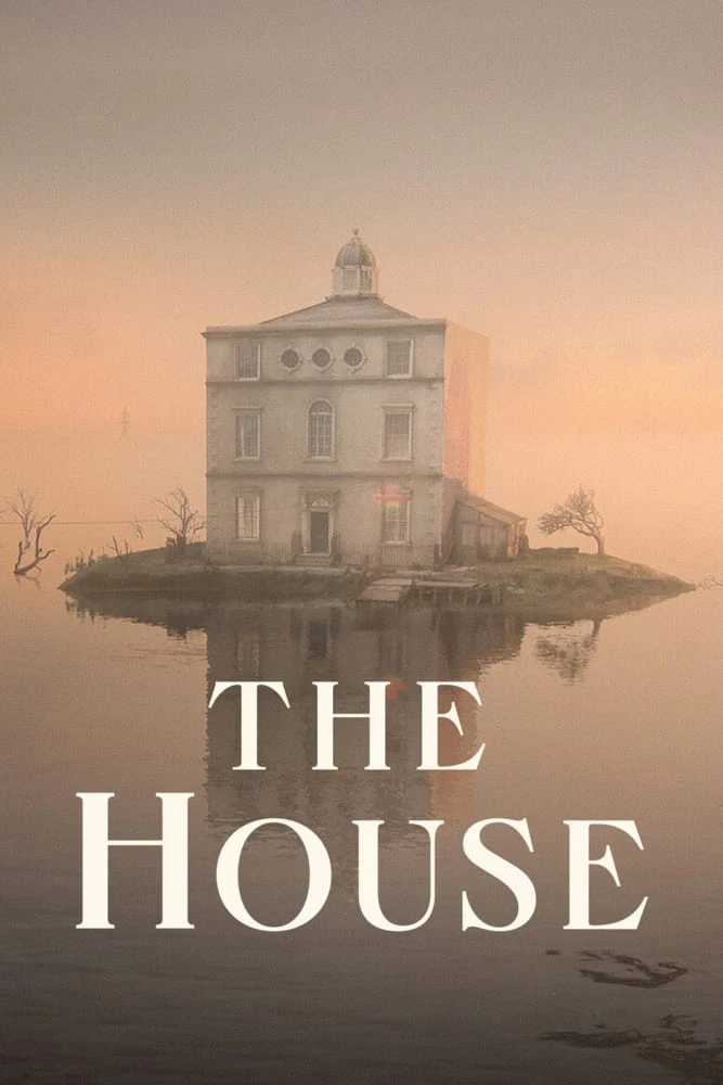 Phim Một ngôi nhà, ba câu chuyện - The House (2022)