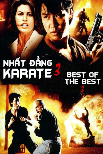 Phim Nhất Đẳng Karate 3 - Best of The Best 3 (1995)