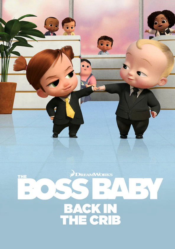 Phim Nhóc trùm: Trở lại trong nôi (Phần 2) - The Boss Baby: Back in the Crib (Season 2) (2022)