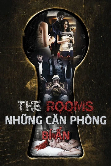 Phim Những Căn Phòng Bí Ẩn - The Rooms (2014)