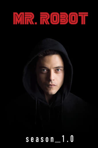 Phim Siêu Hacker (Phần 1) - Mr. Robot (Season 1) (2015)