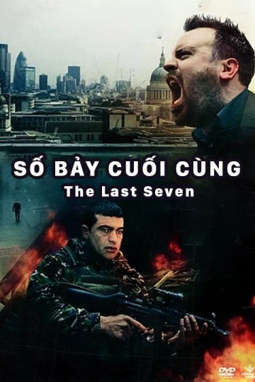 Phim Số Bảy Cuối Cùng - The Last Seven (2013)