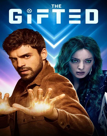 Phim Thiên Bẩm (Phần 2) - The Gifted (Season 2) (2018)