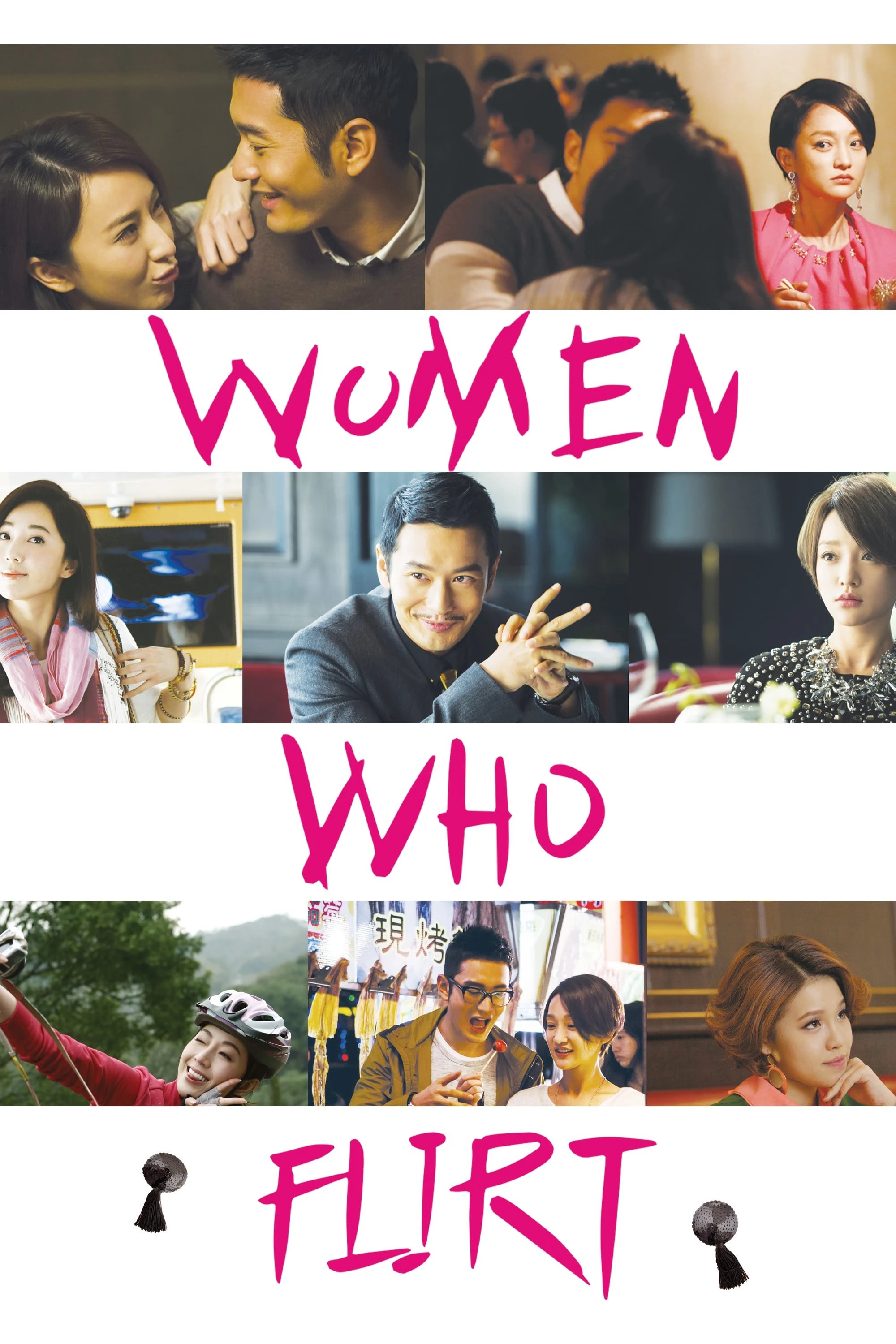 Phim Tuyệt Chiêu Phái Đẹp - Women Who Flirt (2014)